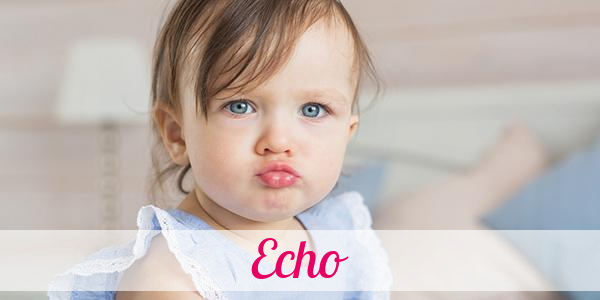 Namensbild von Echo auf vorname.com