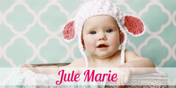 Namensbild von Jule Marie auf vorname.com