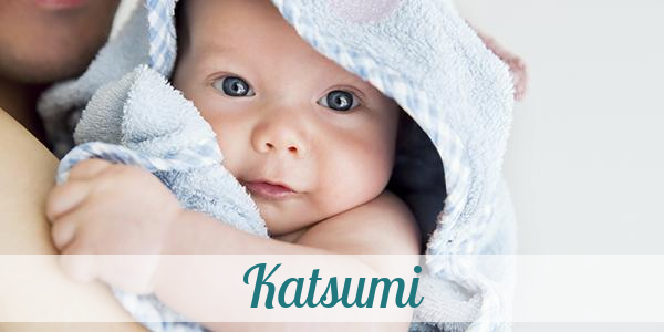 Namensbild von Katsumi auf vorname.com