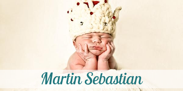 Namensbild von Martin Sebastian auf vorname.com