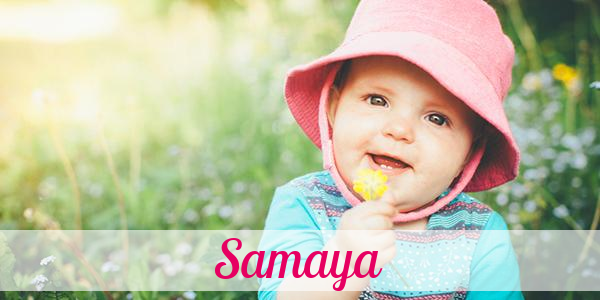 Namensbild von Samaya auf vorname.com