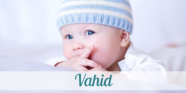 Namensbild von Vahid auf vorname.com