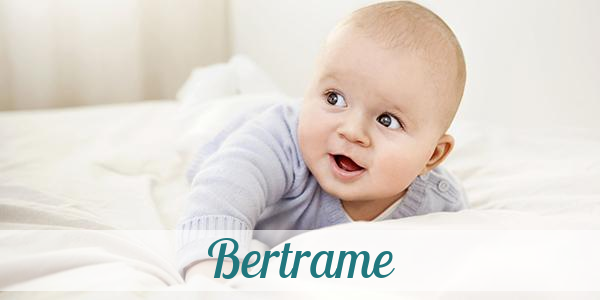 Namensbild von Bertrame auf vorname.com
