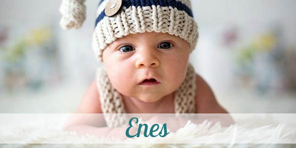 Namensbild von Enes auf vorname.com