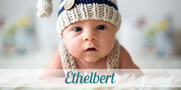 Namensbild von Ethelbert auf vorname.com