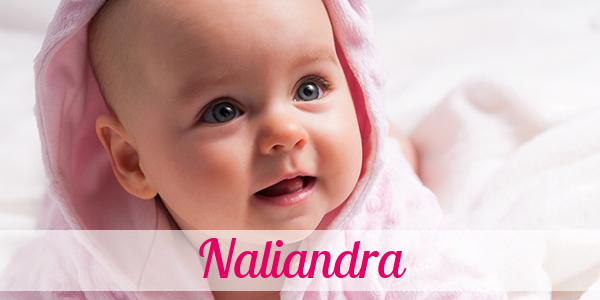 Namensbild von Naliandra auf vorname.com