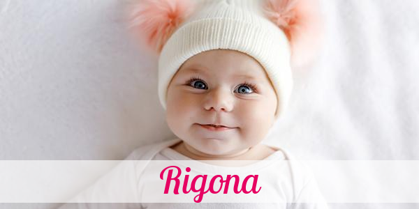 Namensbild von Rigona auf vorname.com