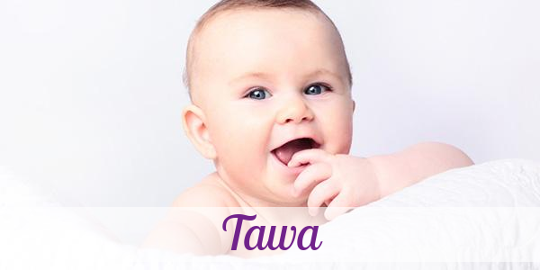 Namensbild von Tawa auf vorname.com
