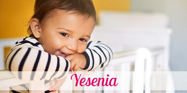 Namensbild von Yesenia auf vorname.com