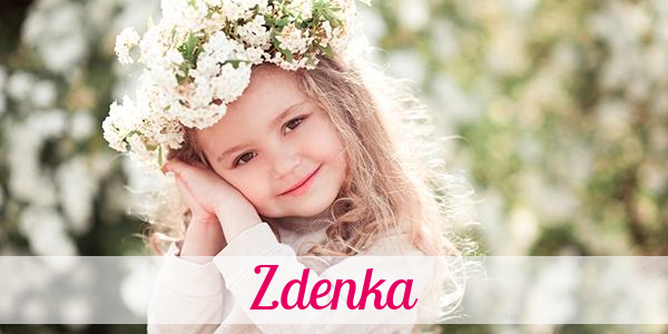 Namensbild von Zdenka auf vorname.com